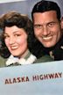 Alaska Highway (film)