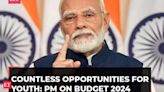 PM Modi hails Budget 2024; says it will empower middle class, women, poor and farmers