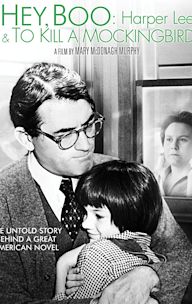 Hey, Boo: Harper Lee and To Kill a Mockingbird