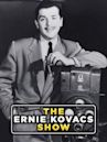 The Ernie Kovacs Show