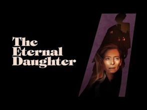 The Eternal Daughter