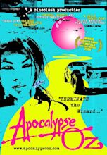 Apocalypse Oz (Short 2006) - IMDb