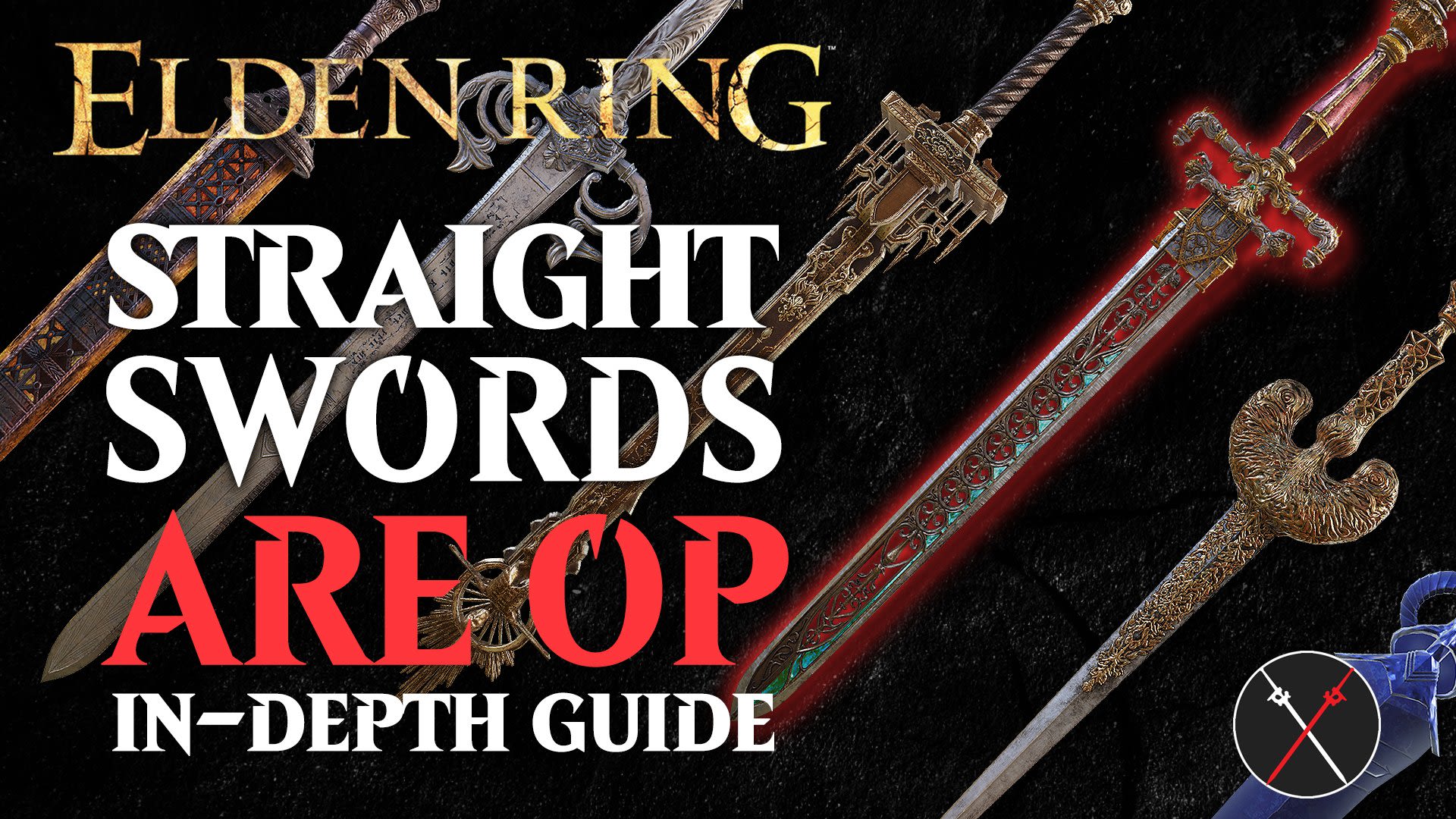 Best Straight Sword in Elden Ring - Ranking All 19 Straight Swords