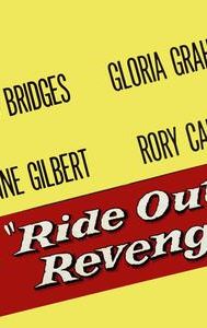 Ride Out for Revenge