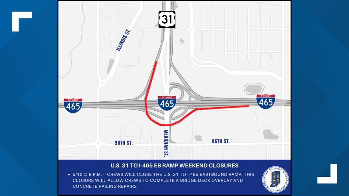 Overnight weekend ramp closures coming to I-465 and US 31 on Indy's north side