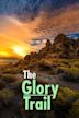 The Glory Trail