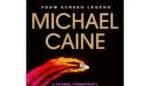 Deadly Game: Michael Caine’s Literary Debut