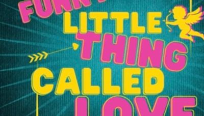 Review: FUNNY LITTLE THING CALLED LOVE at Georgetown Palace Theatre's Playhouse Stage