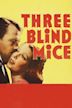 Three Blind Mice (1938 film)