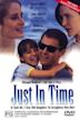 Just in Time (film)