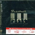 K - Fastball - The Harsh Light Of Day - 日版 +2BONUS - NEW