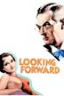 Looking Forward (1933 film)