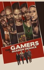 The Gamers: The Shadow Menace