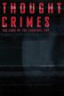 Thought Crimes: The Case of the Cannibal Cop