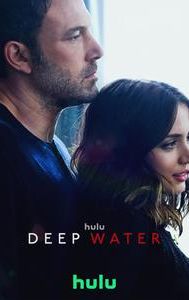 Deep Water