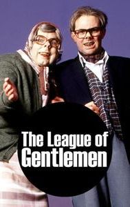 The League of Gentlemen