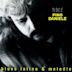 Best of Pino Daniele: Blues Latino & Melodie