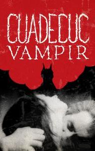 Cuadecuc, Vampir