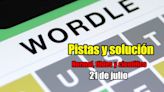 Wordle en español, científico y tildes para el reto de hoy 21 de julio: pistas y solución