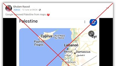Google has not removed 'Palestine' from maps amid Gaza war