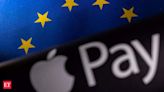 EU antitrust regulators accept Apple's offer to open up mobile payments system - The Economic Times