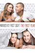 Married at First Sight: The First Year