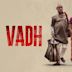 Vadh (2022 film)