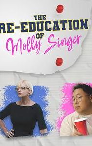 The Re-Education of Molly Singer