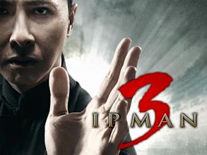 Ip Man 3