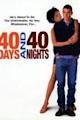 40 Days and 40 Nights