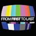 From First to Last (álbum)