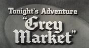 2. Grey Market