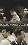 Making Noise Quietly