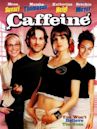 Caffeine (film)