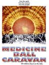 Medicine Ball Caravan