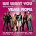 We Want You: Very Best of the Village People