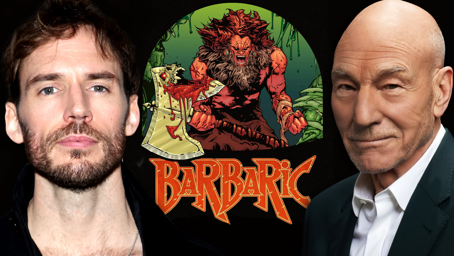 Sam Claflin & Patrick Stewart To Star In ‘Barbaric’ Series Based On Comic In Works At...