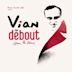 Vian par Debout sur le zinc