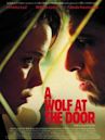 A Wolf at the Door