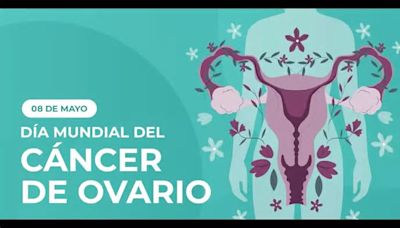Día Mundial del Cáncer de Ovario: concientizando para una vida plena