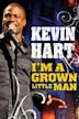 Kevin Hart: I'm a Grown Little Man