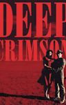 Deep Crimson