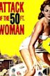 Attack of the 50 Ft. Woman