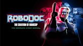 RoboDoc: The Creation of RoboCop Documentary Series Gets UK Release Date and Platform