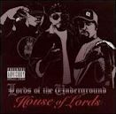 House of Lords (Lords of the Underground)