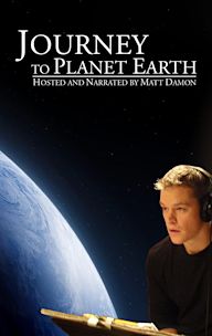 Journey to Planet Earth