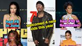 Nick Cannon And 41 Other Celebs Who Had Babies In 2022