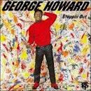 Steppin' Out (George Howard album)