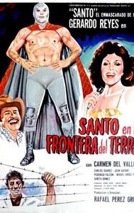 Santo in the Border of Terror