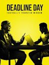 Deadline Day: Football's Transfer Window